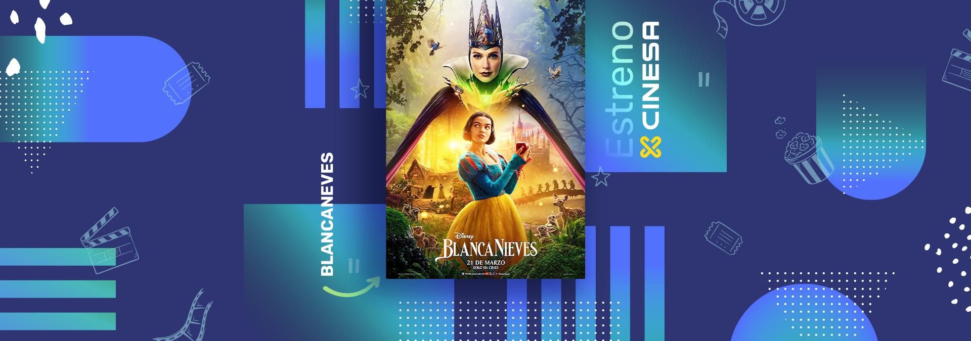 Cinesa- Blancanieves