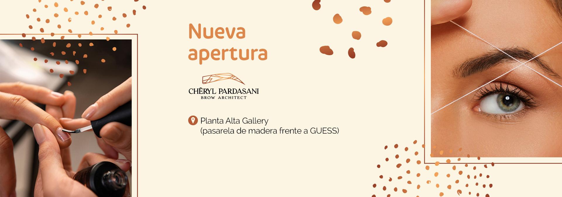 Nueva Apertura Cheryl 