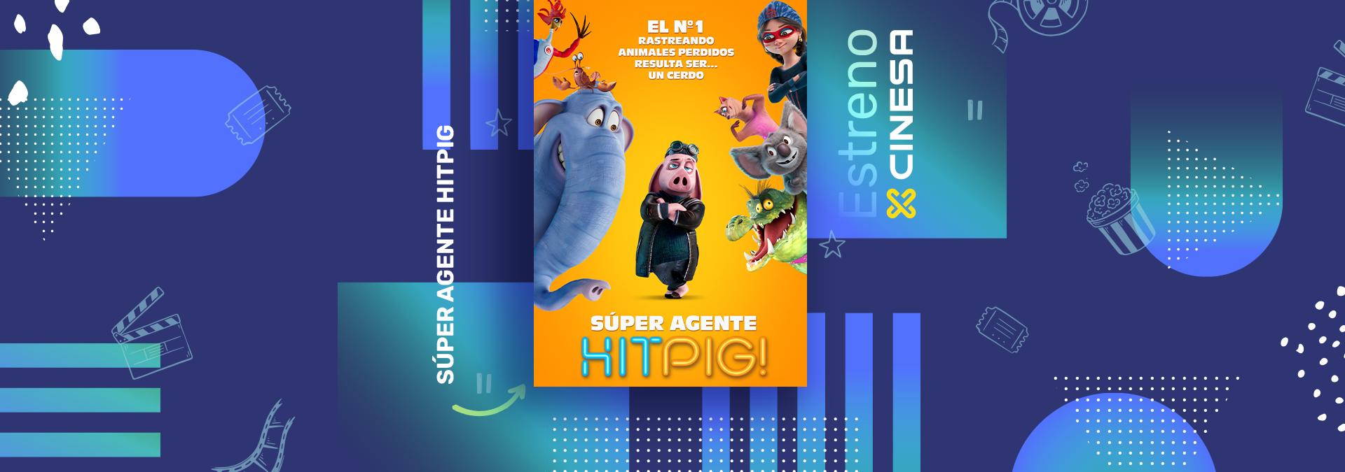 Estreno SúperAgente 