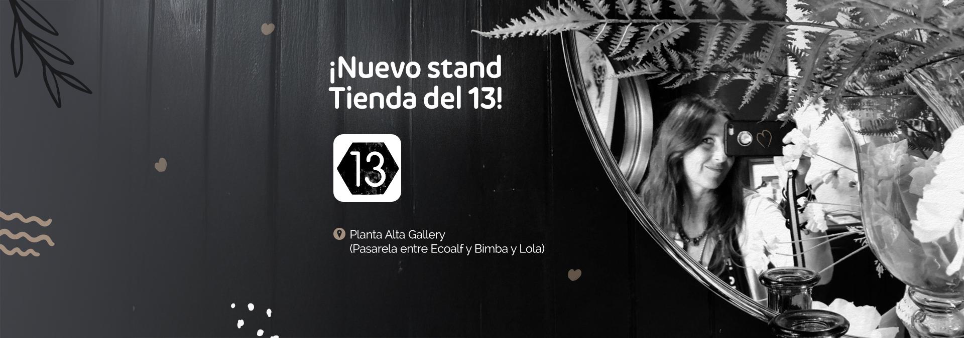La tienda del 13 hasta 31 dic