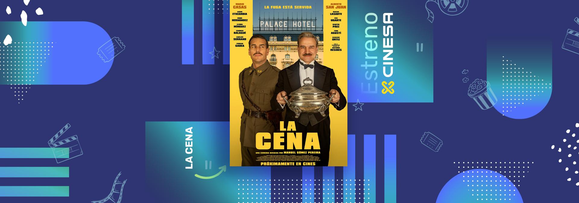 Estreno La cena 