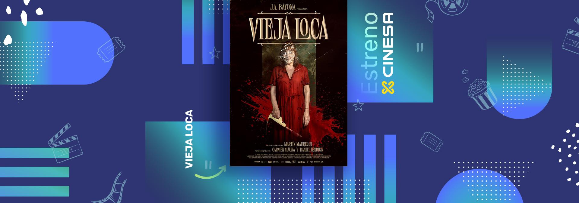 Estreno Vieja Loca 