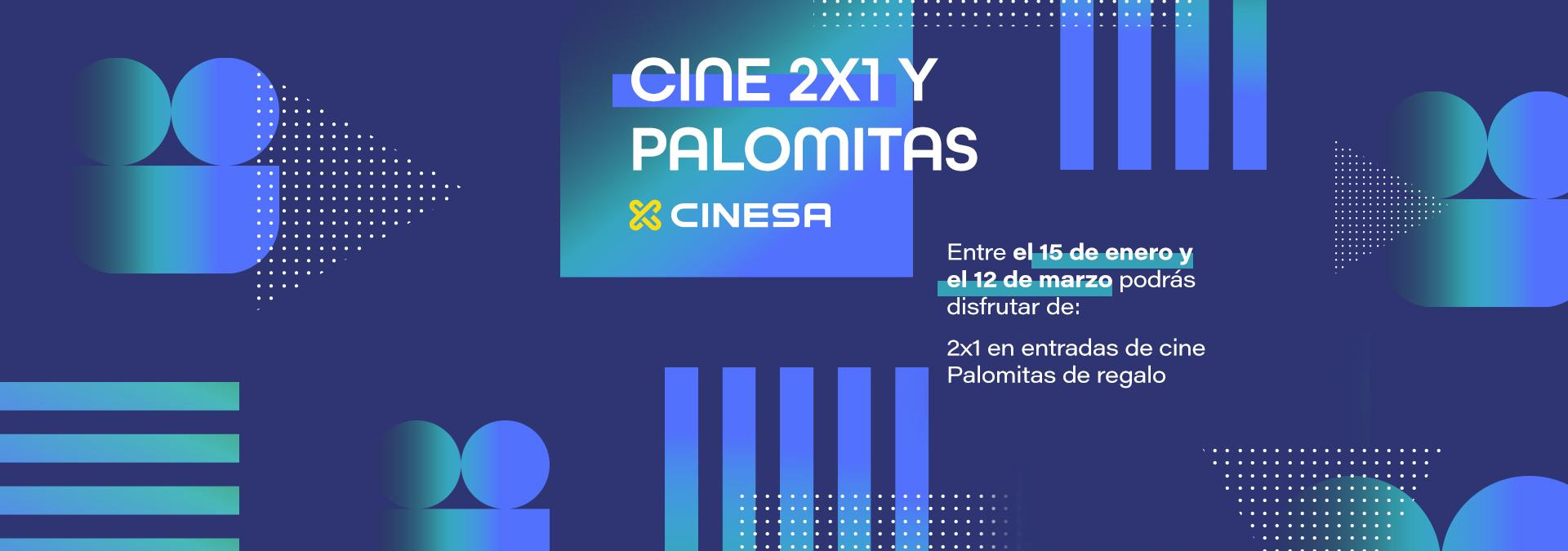 2x1 CINESA 