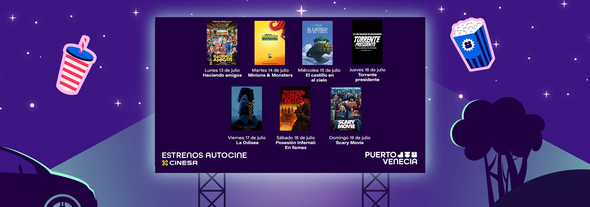 ESTRENOS AUTOCINE SEMANA 13-20 JULIO 
