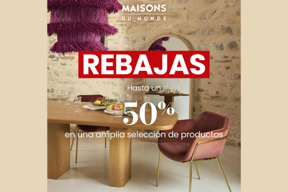 LAP - MAISONS DU MONDE - REBAJAS (3).png