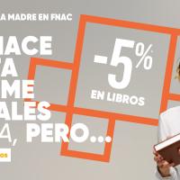 Día de la madre en Fnac