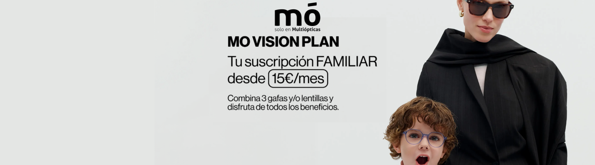 TU SUSCRIPCIÓN FAMILIAR DESDE 15€/MES