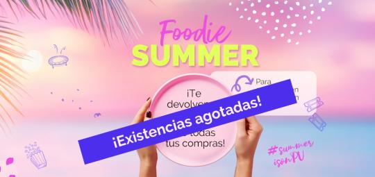 Foodie SUMER Agotadas 