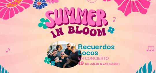 Summer In Bloom Recuerdos Locos 