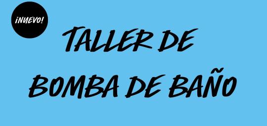 Taller bomba de baño 1 (1) (1).jpg
