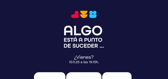 Algo está a punto de suceder