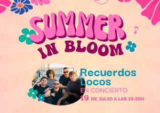 Summer In Bloom Recuerdos Locos 